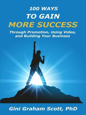 cover image of 100 Ways to Gain More Success